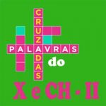 Cruzadinha X e CH – II