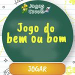Jogo do bem ou bom