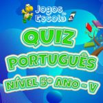 Quiz português 5º ano V