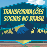 Transformações sociais no Brasil